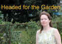 ToTheGarden.jpg (60642 bytes)